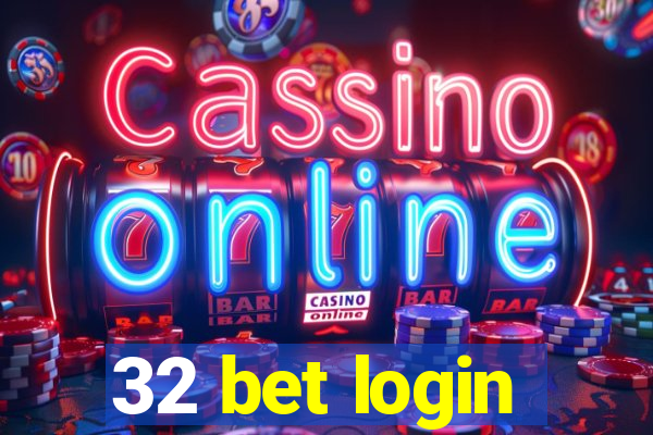 32 bet login